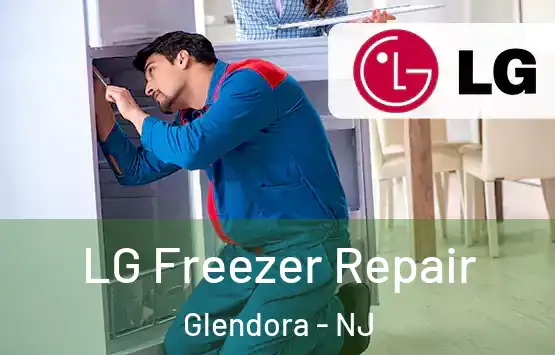  LG Freezer Repair Glendora - NJ