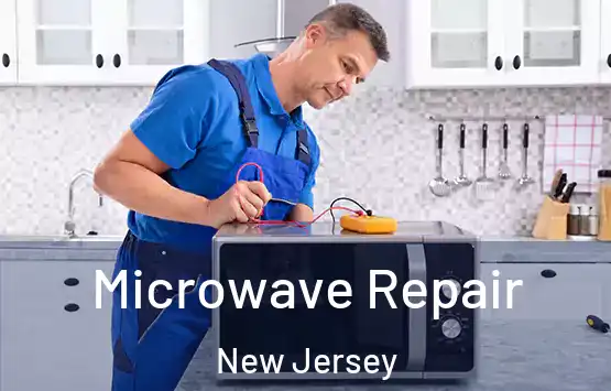  Microwave Repair New Jersey