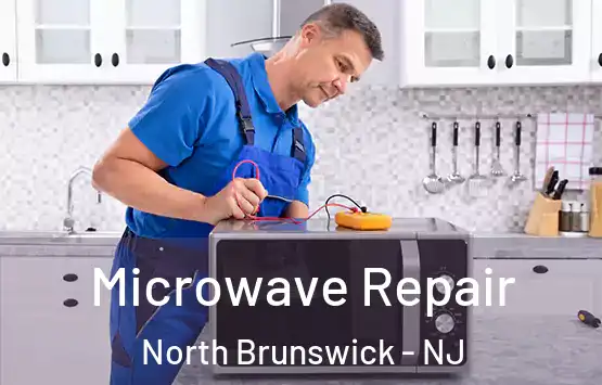  Microwave Repair North Brunswick - NJ