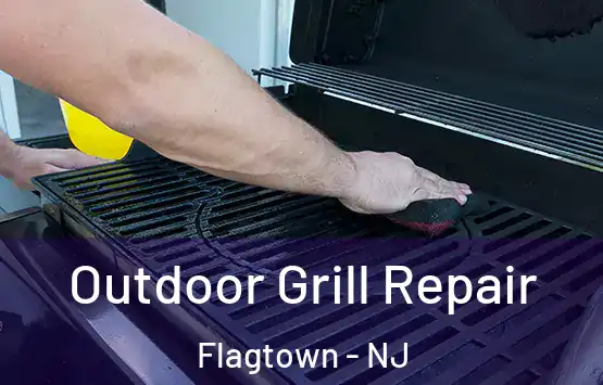  Outdoor Grill Repair Flagtown - NJ