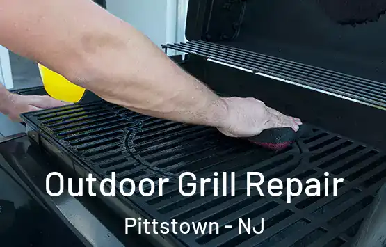  Outdoor Grill Repair Pittstown - NJ