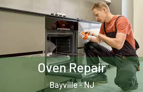  Oven Repair Bayville - NJ