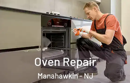  Oven Repair Manahawkin - NJ