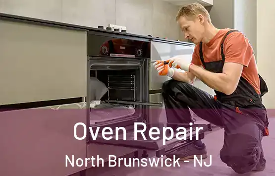  Oven Repair North Brunswick - NJ