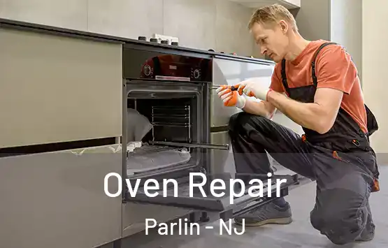  Oven Repair Parlin - NJ