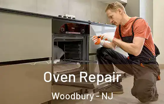  Oven Repair Woodbury - NJ