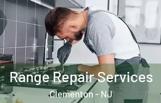  Range Repair Services Clementon - NJ