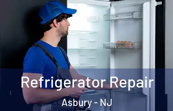  Refrigerator Repair Asbury - NJ