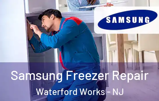  Samsung Freezer Repair Waterford Works - NJ