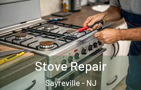  Stove Repair Sayreville - NJ