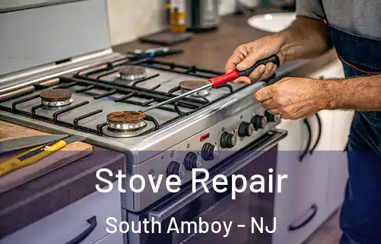  Stove Repair South Amboy - NJ