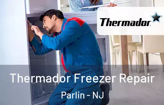  Thermador Freezer Repair Parlin - NJ