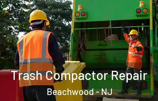  Trash Compactor Repair Beachwood - NJ