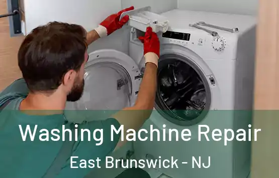  Washing Machine Repair East Brunswick - NJ