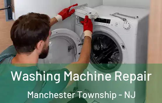  Washing Machine Repair Manchester Township - NJ