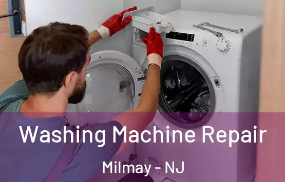  Washing Machine Repair Milmay - NJ