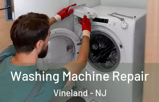  Washing Machine Repair Vineland - NJ