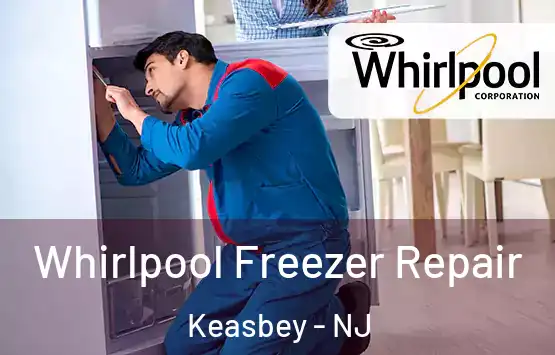  Whirlpool Freezer Repair Keasbey - NJ