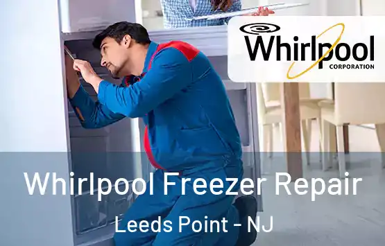  Whirlpool Freezer Repair Leeds Point - NJ