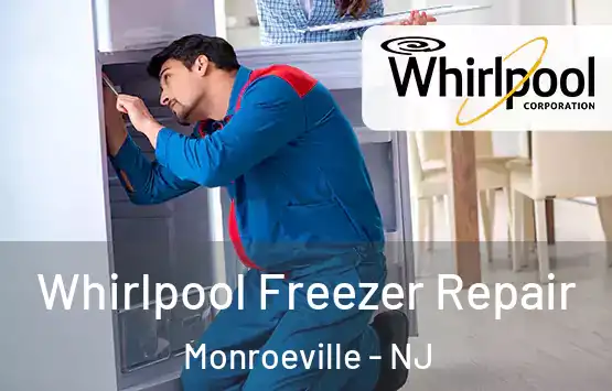  Whirlpool Freezer Repair Monroeville - NJ