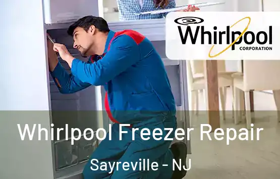  Whirlpool Freezer Repair Sayreville - NJ