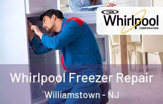  Whirlpool Freezer Repair Williamstown - NJ