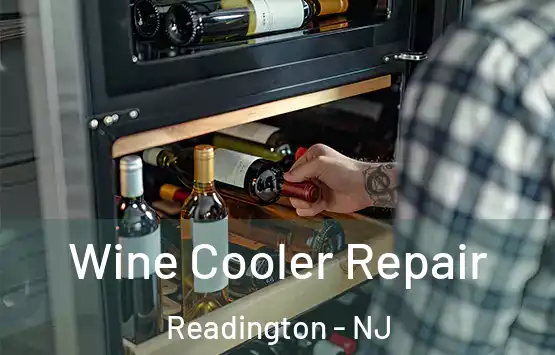 Wine Cooler Repair Readington - NJ